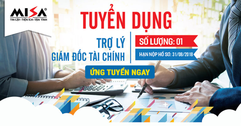 [Hà Nội] Tuyển dụng Trợ lý Giám đốc tài chính