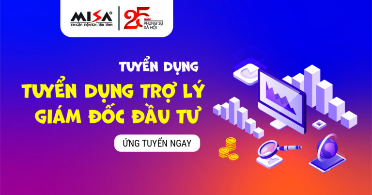 Tuyển dụng Trợ lý Giám đốc đầu tư