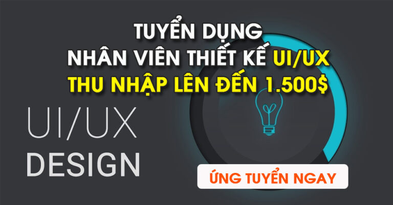 [Hà Nội] Tuyển dụng 02 nhân viên thiết kế UI/UX