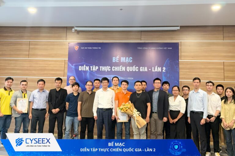 Liên minh ATTT CYSEEX đạt giải Ba tại chương trình Diễn tập thực chiến Quốc gia – Lần 2